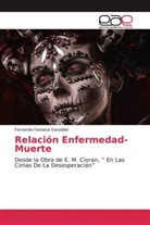Fernando Fonseca González - Relación Enfermedad-Muerte
