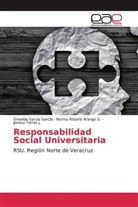 Norma Rosario Arang G, Norma Rosario Arango G, Norma Rosario Arango G., Griseld García García, Griselda García García, J... - Responsabilidad Social Universitaria