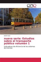 István Csuzi - nueva serie: Estudios sobre el transporte público volumen 1