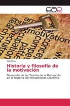 Said Omar - Historia y filosofía de la motivación