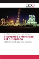 Ilmutdi Abdulagatov, Ilmutdin Abdulagatov, Marin Fomina, Marina Fomina, Dami Sagdeev, Damir Sagdeev - Viscosidad y densidad del n-Heptano