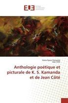 Jean Côté, Kama Sywo Kamanda, Kama Sywor Kamanda - Anthologie poétique et picturale de K. S. Kamanda et de Jean Côté