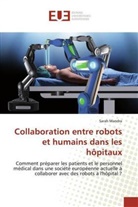 Sarah Mandra - Collaboration entre robots et humains dans les hôpitaux