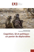 Parameswara Achutha Kurup, Ravikuma Kurup, Ravikumar Kurup - Cognition, QI et politique - un panier de déplorables