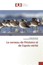 Parameswara Achutha Kurup, Ravikuma Kurup, Ravikumar Kurup - Le cerveau de l'histoire et de l'après-vérité
