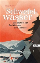 Reinjan Mulder - Schwefelwasser