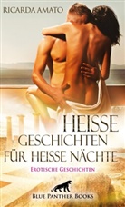 Ricarda Amato, blue panther books - Heiße Geschichten für heiße Nächte | Erotische Geschichten