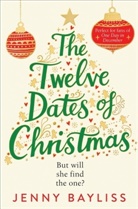 Jenny Bayliss, Bayliss-Jennings, Jennifer Bayliss-Jennings - The Twelve Dates of Christmas