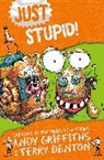Andy Griffiths, Terry Denton, Denton Terry - Just Stupid