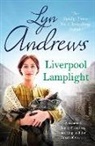 Lyn Andrews - Liverpool Lamplight