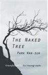 Wan-Suh Park, Pak Wan-So - Naked Tree