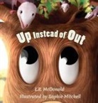 L. R. McDonald, Sophie Mitchell - Up Instead Of Out