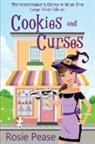 Rosie Pease - Cookies and Curses