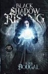 Kirk Dougal - Black Shadow Rising