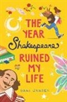 Dani Jansen - The Year Shakespeare Ruined My Life