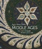 Kathryn Gerry, Ayla Lepine, Stephen Perkinson - New Views of the Middle Ages