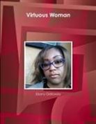 Ebony Galloway - Virtuous Woman