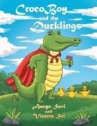 Aanya Savi, Vineeta Sri - Crocoboy and the Ducklings