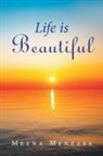 Meena Menezes - Life Is Beautiful