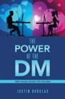 Justin Douglas - The Power of the Dm