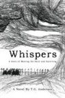 T. G. Anderson - Whispers
