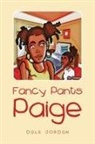 Dale Jordan - Fancy Pants Paige