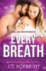 C. J. Burright - Every Breath
