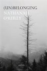 Nathanael O'Reilly - (Un)belonging