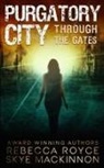 Skye Mackinnon, Rebecca Royce - Purgatory City