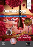 Michael R Ardern-Jones, Michael R. Ardern-Jones, Michael R. (Associate Professor and Consultant Dermatologist Ardern-Jones, Ardern-Jones Michael R., David Gawkrodger, David (Professor Emeritus in Dermatology Gawkrodger... - Dermatology
