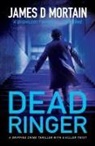 James D Mortain, James D. Mortain - Dead Ringer