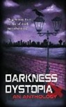 Richard Mayers - Darkness and Dystopia