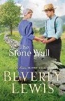 Beverly Lewis - The Stone Wall