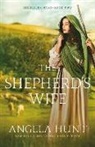 Angela Hunt - The Shepherd's Wife