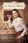 Jen Turano - To Steal a Heart