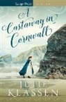 Julie Klassen - A Castaway in Cornwall