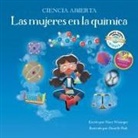 Mary Wissinger, Danielle Pioli, John J. Coveyou - LAS MUJERES EN LQUMICA