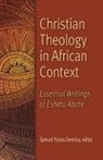 Samuel Yonas Deressa - Christian Theology in African Context