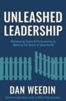 Dan Weedin - Unleashed Leadership