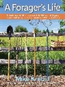 Mike Krebill - A Forager's Life