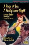 Lorenz Heller, Frederick Lorenz - A Rage at Sea / A Party Every Night