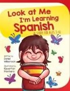 Daniel Williamson, Kleverton Monteiro - Look At Me I'm Learning Spanish
