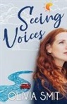 Olivia Smit - Seeing Voices