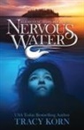 Tracy Korn - Nervous Water
