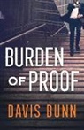 Davis Bunn - Burden of Proof
