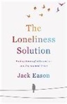 Jack Eason - The Loneliness Solution