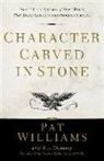 Jim Denney, Mike Krzyzewski, Pat Williams - Character Carved in Stone - The 12 Core Virtues of West Point That Build Leaders and Produce Success