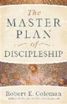 Robert E Coleman, Robert E. Coleman - The Master Plan of Discipleship