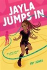 Joy Jones - Jayla Jumps in