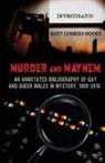 Matt Lubbers-Moore - Murder and Mayhem
